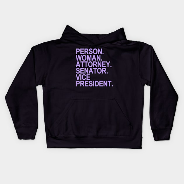 person woman attorney senator VP (lavender 2) Kids Hoodie by skittlemypony